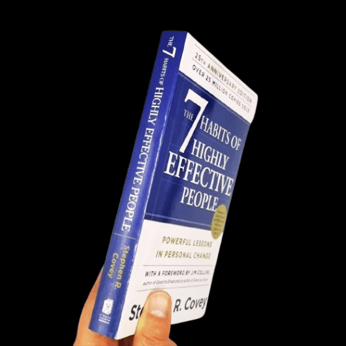 The 7 Habits of Highly Effective People